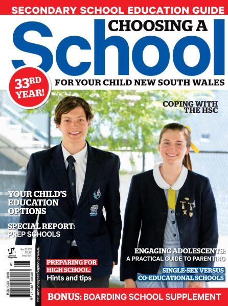 Choosing A School For Your Child New South Wales — Issue 33 2017