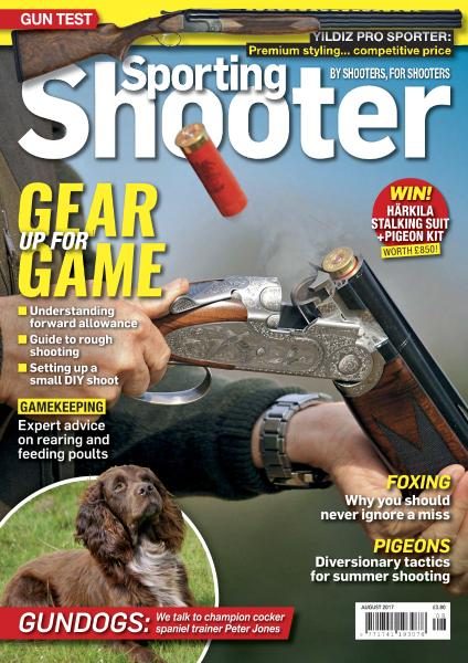 Sporting Shooter UK — August 2017