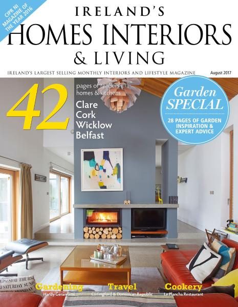 Ireland’s Homes Interiors & Living — August 2017