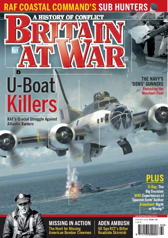 Britain At War Magazine – Issue 130, February 2018