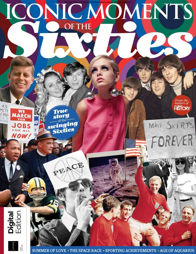 All About History – Iconic Moments Of The 60s