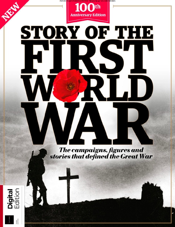 All About History – Story Of The First World War – 2018