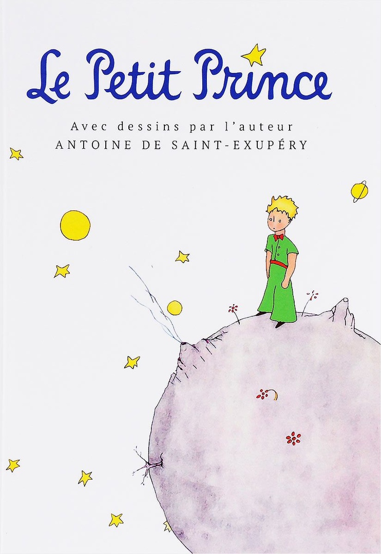 Antoine De Saint-Exupéry – Le Petit Prince