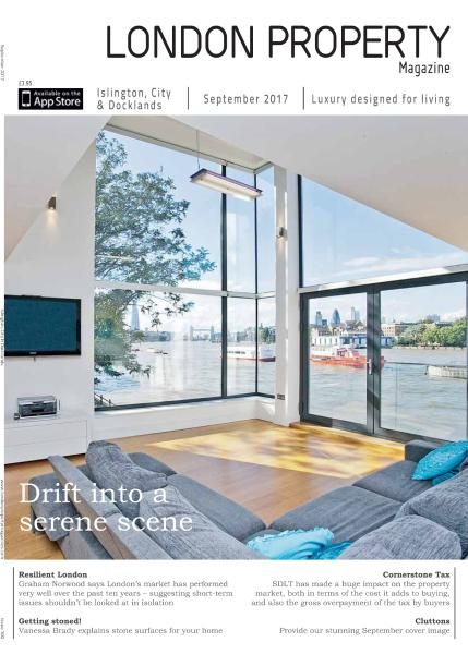 London Property Magazine Islington City &amp; Docklands Edition – September 201