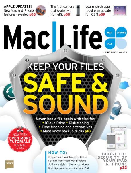 MacLife UK — Issue 129 — June 2017