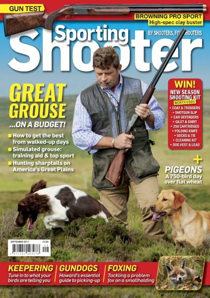 Sporting Shooter UK — September 2017