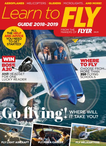 Flyer UK – Learn To Fly Guide 2018-2019