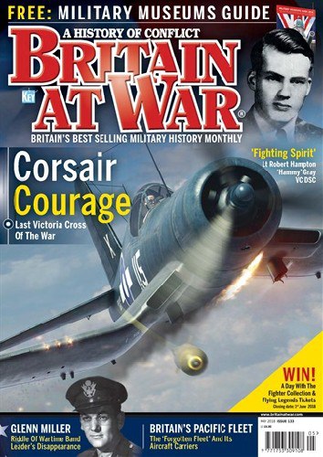 Britain At War Magazine – Issue 133 (May 2018)