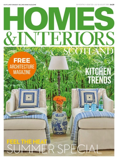 Homes &amp; Interiors Scotland – July-August 2018