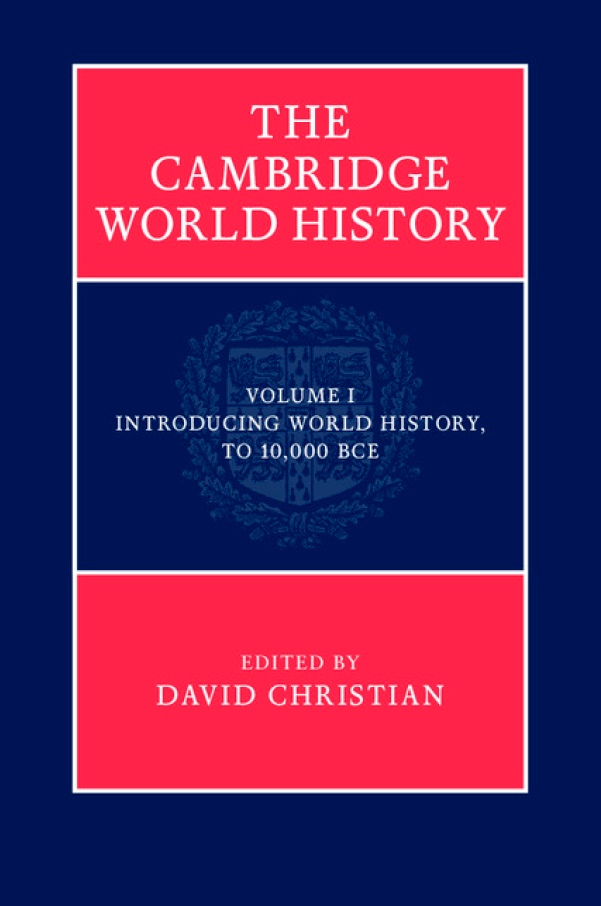 The Cambridge World History – Volumes I-IV
