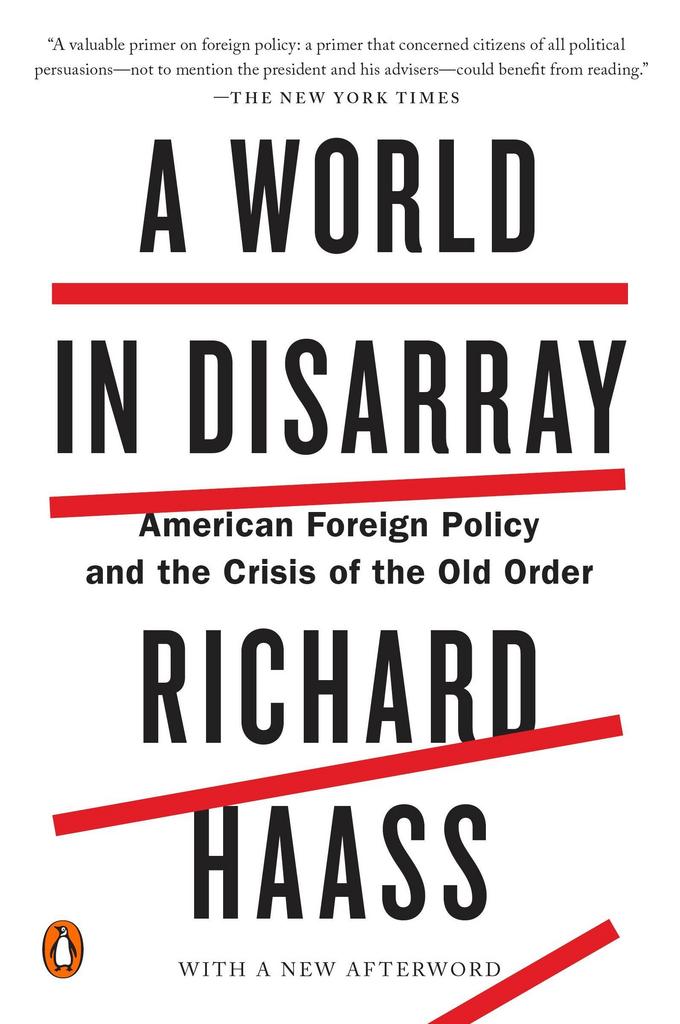 Richard Haass – A World In Disarray