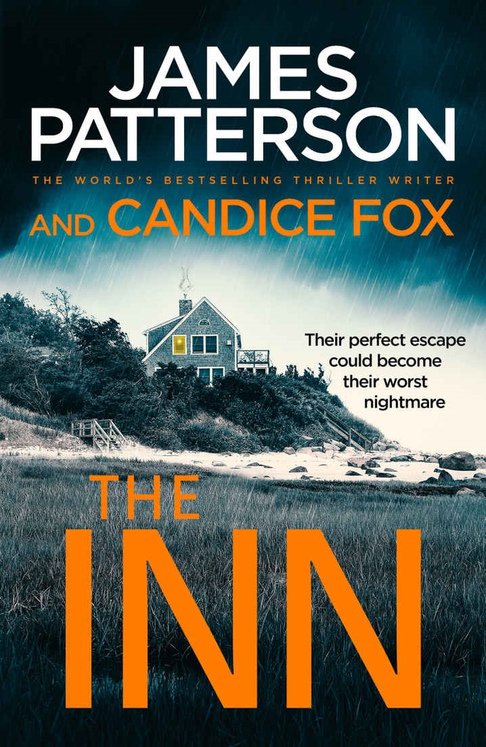 James Patterson, Candice Fox – The Inn
