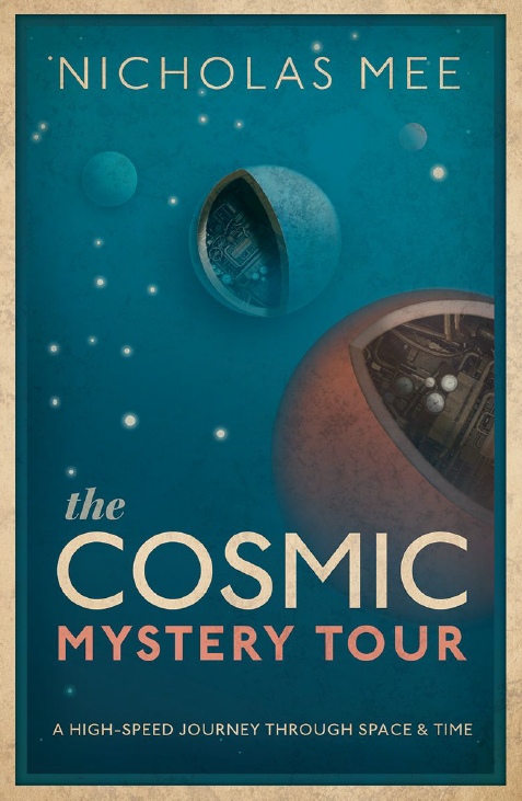 Nicholas Mee – The Cosmic Mystery Tour