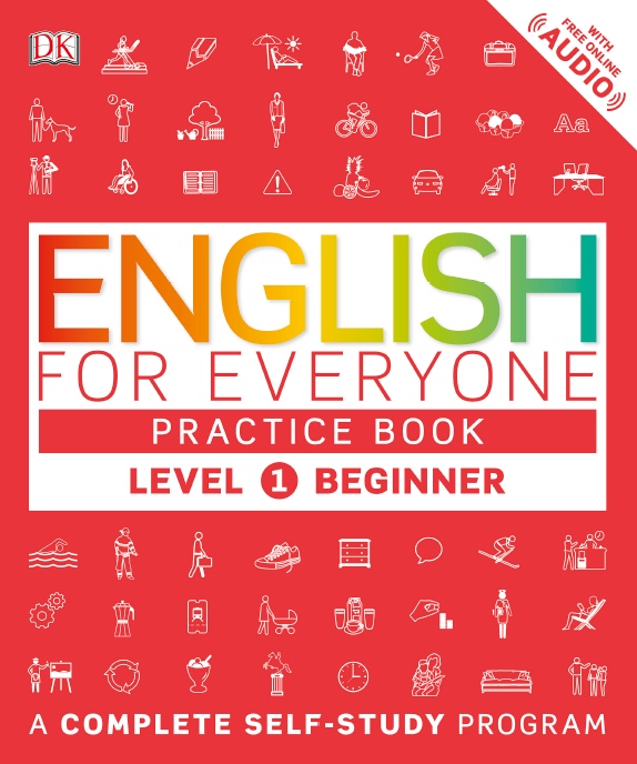 DK – English For Everyone – Level 1 – Beginner Practice Book