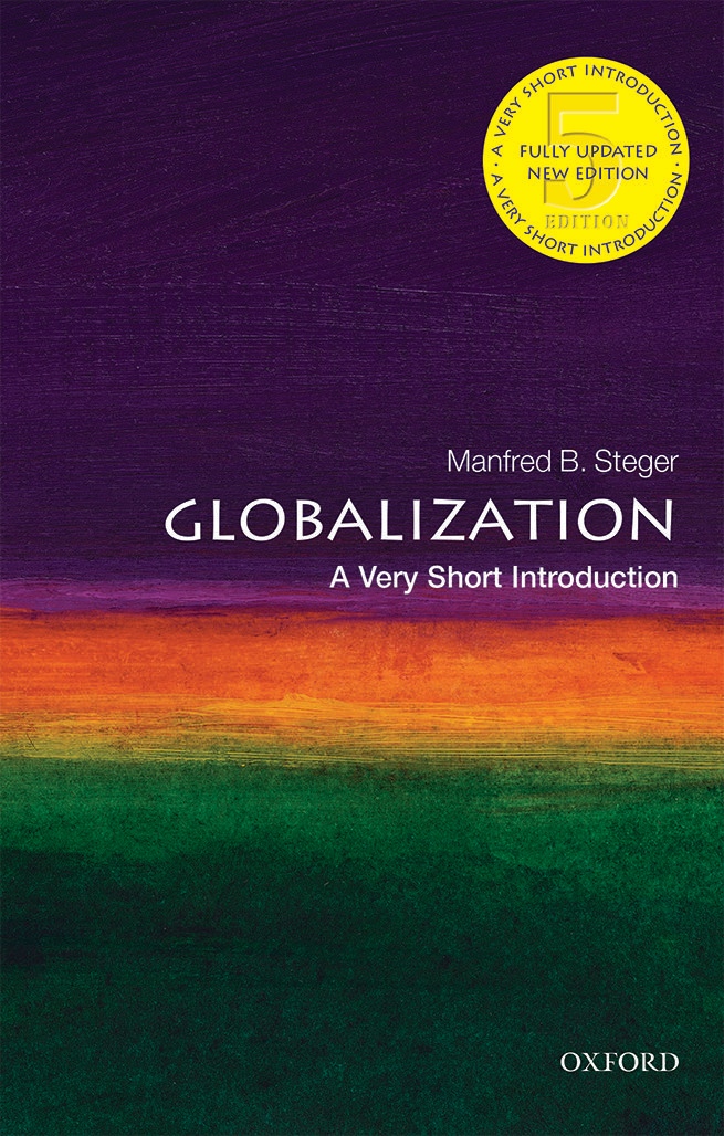 Manfred B.Steger – A Very Short Introduction – Globalization