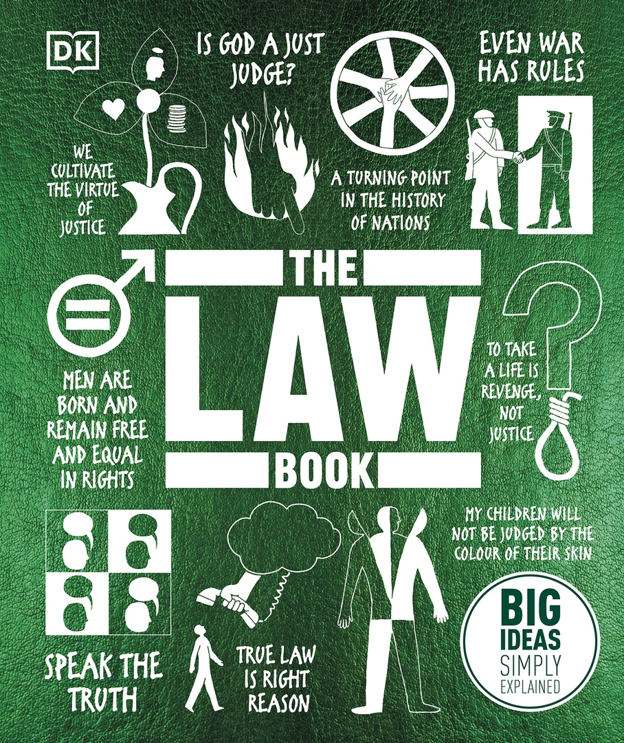 DK – Big Ideas Simply Explained – The Law Book