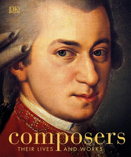 DK – Composers Their Lives And Works